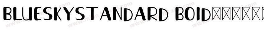 BlueSkyStandard boid字体转换